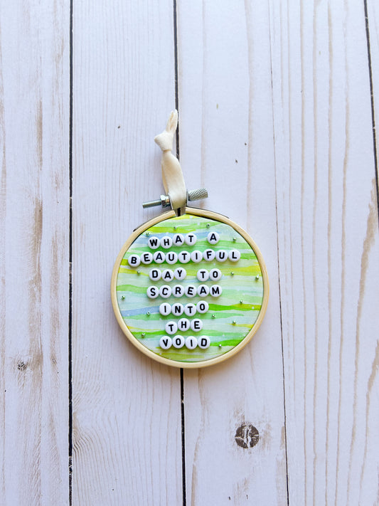 What a Beautiful Day Hoop Ornament
