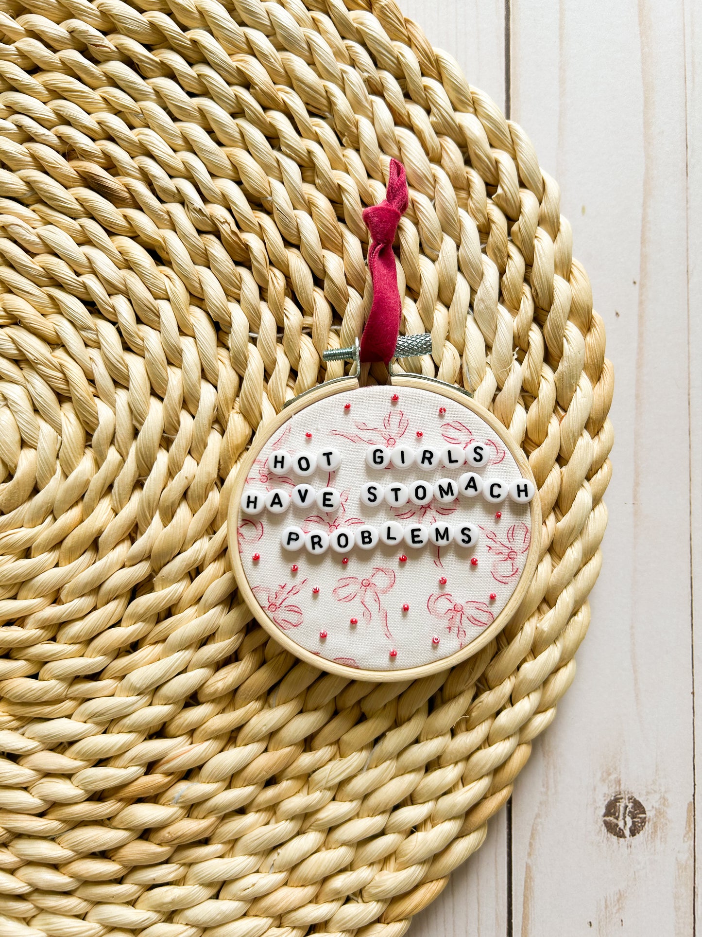 Hot Girls Have Stomach Problems Hoop Ornament