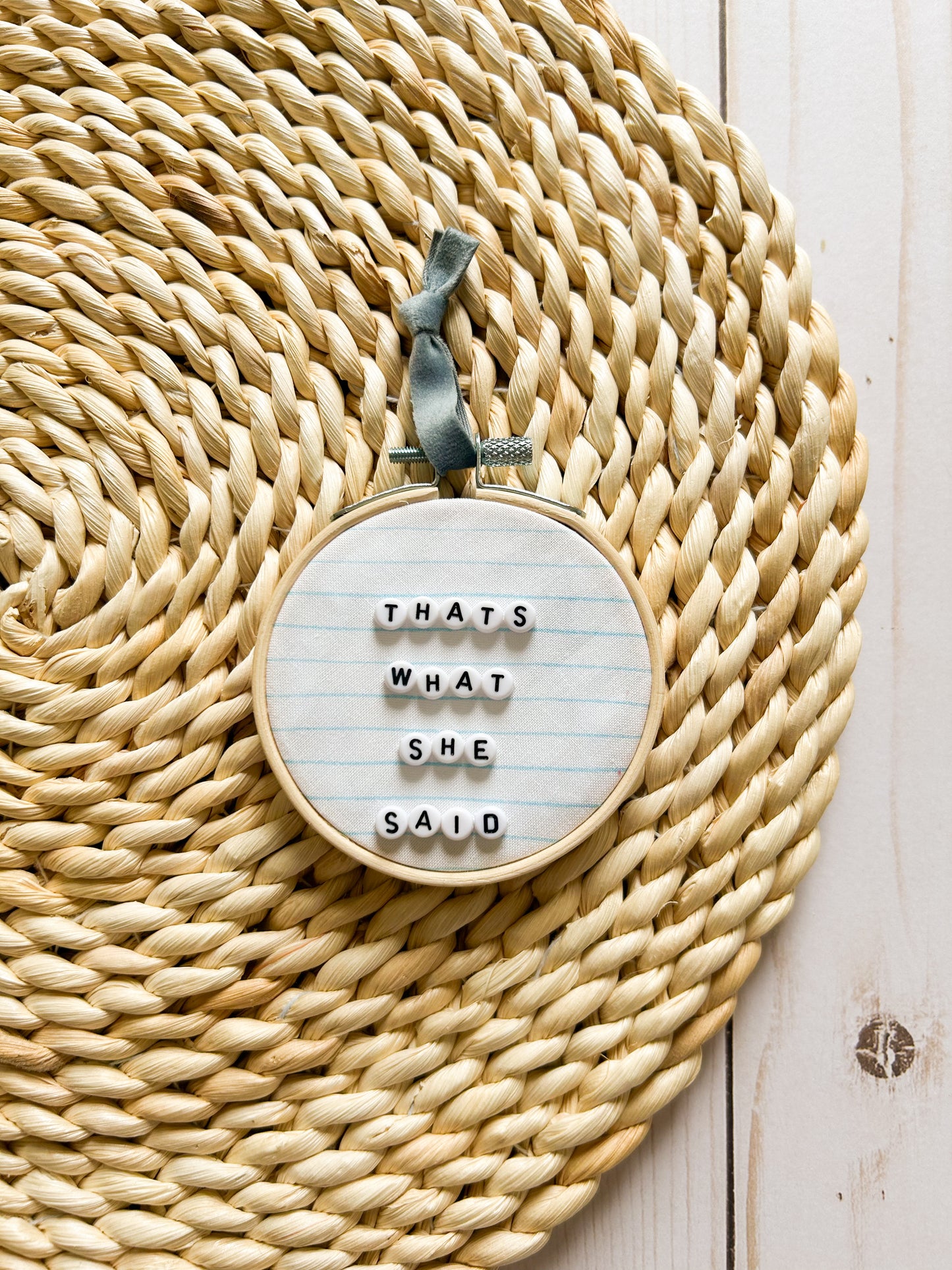That’s What She Said Hoop Ornament